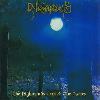 Album Nefandus: The Nightwinds Carried Our Names