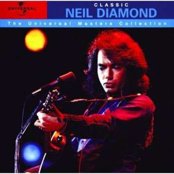 Album Neil Diamond: Classic Neil Diamond