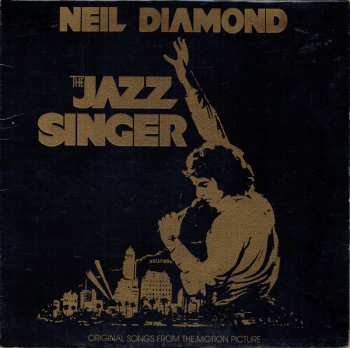 LP Neil Diamond: The Jazz Singer (Original Songs From The Motion Picture)