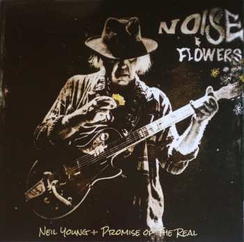 2LP/CD/Box Set/Blu-ray Neil Young: Noise & Flowers  DLX | NUM | LTD