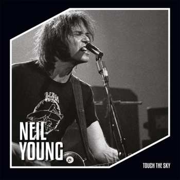 LP Neil Young: Touch The Sky