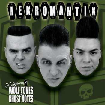 CD Nekromantix: A Symphony Of Wolf Tones & Ghost Notes 