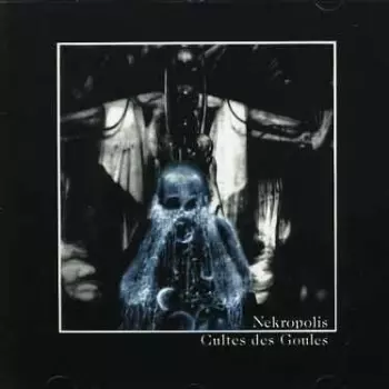 Cultes Des Goules (Ballett Of Death)