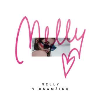 CD Nelly: V Okamžiku