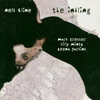 CD Nels Cline: The Inkling