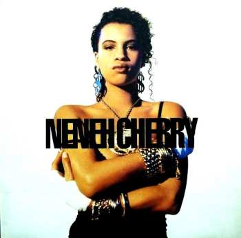 LP Neneh Cherry: Raw Like Sushi