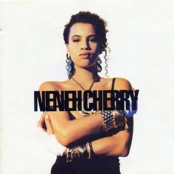 CD Neneh Cherry: Raw Like Sushi