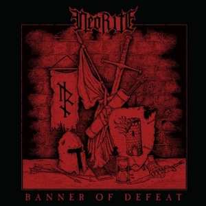 LP Neorite: Banner Of Defeat