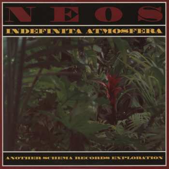 2LP Neos: Indefinita Atmosfera