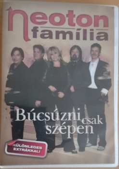 Album Neoton Família: Búcsúzni Csak Szépen