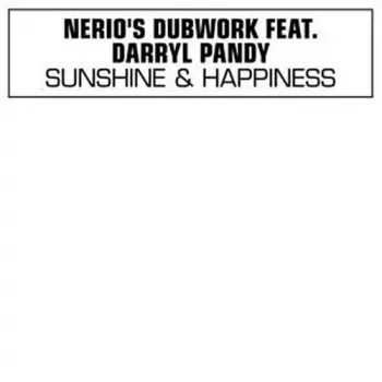 Nerio's Dubwork: Sunshine & Happiness
