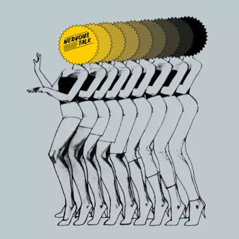 Nervous Talk: Nervous Talk