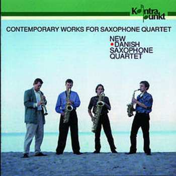 Album New Danish Saxophone Quartet: Contemporary Works For The Saxophone Quartet