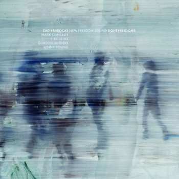 Album New Freedom Sound: Eight Freedoms