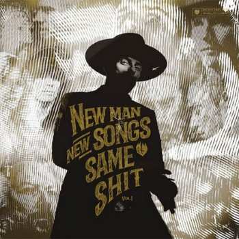 LP Me And That Man: New Man, New Songs, Same Shit. Vol.1