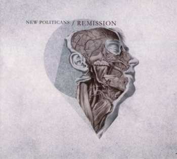 Album New Politicians: Remission