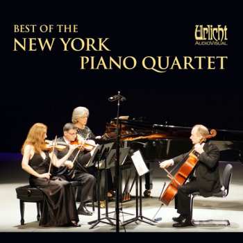 Album New York Piano Quartet: Best Of The New York Piano Quartet