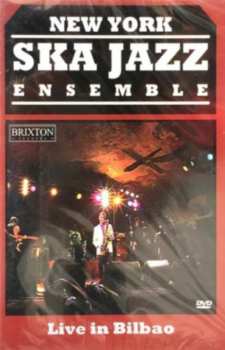 Album New York Ska-Jazz Ensemble: Live In Bilbao