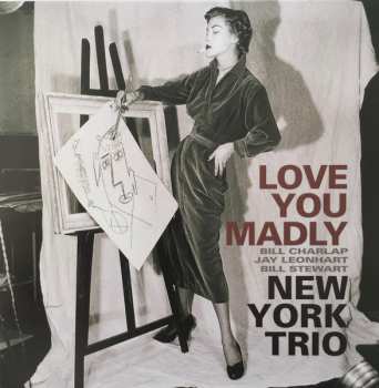 CD New York Trio: Love You Madly