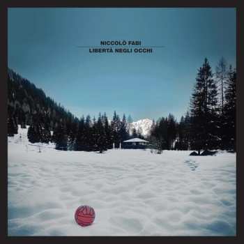 Album Niccolò Fabi: Libertà Negli Occhi