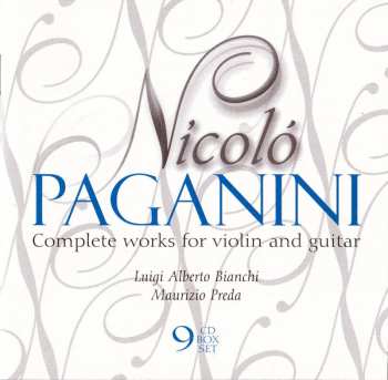 9CD/Box Set Niccolò Paganini: Complete Works For Violin And Guitar