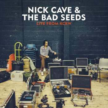 CD Nick Cave & The Bad Seeds: Live From KCRW DIGI