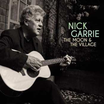 LP/CD Nick Garrie: The Moon And The Village