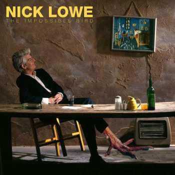 CD Nick Lowe: The Impossible Bird DIGI