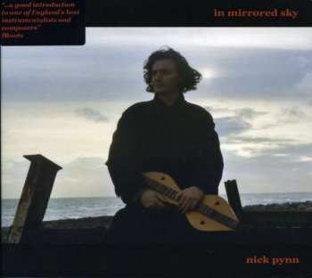 2CD Nick Pynn: In Mirrored Sky / Music From Windows