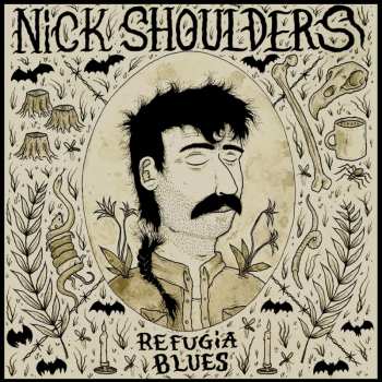 Album Nick Shoulders: Refugia Blues