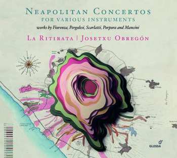 CD Josetxu Obregón: Neapolitan Concertos For Various Instruments