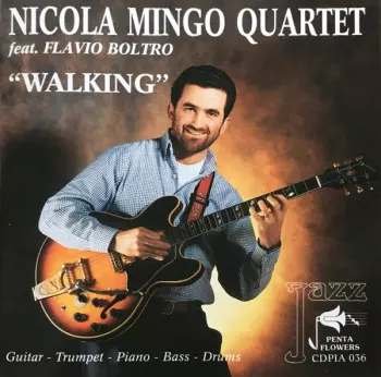 Nicola Mingo Quartet: Walking