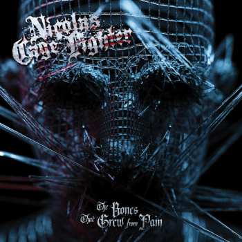 CD Nicolas Cage Fighter: The Bones That Grew From Pain