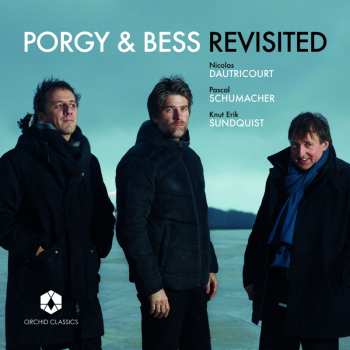 CD Pascal Schumacher: Porgy & Bess Revisited