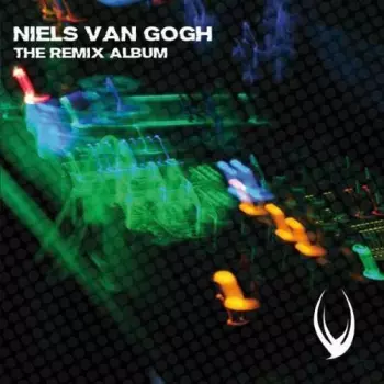 Niels Van Gogh: The Remix Album
