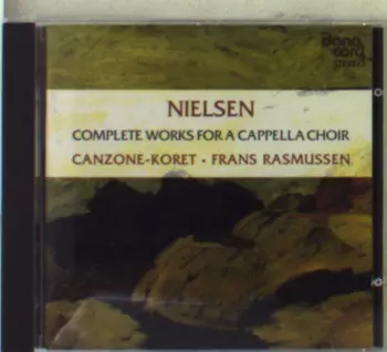 Complete Works For A Capella Choir