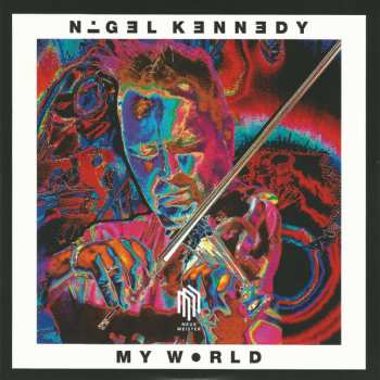 CD Nigel Kennedy: My World