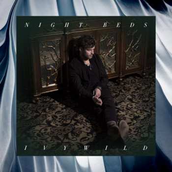 Album Night Beds: Ivywild