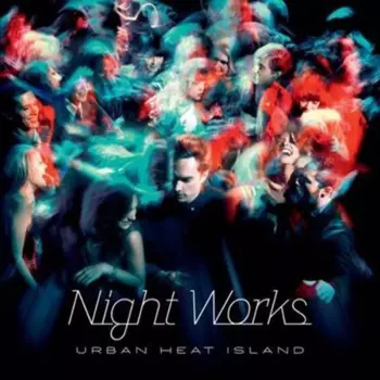 Night Works: Urban Heat Island