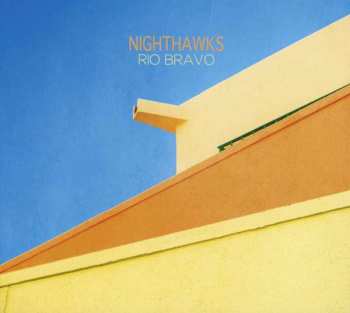 CD Nighthawks: Rio Bravo