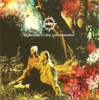 CD Nightmares On Wax: Mind Elevation