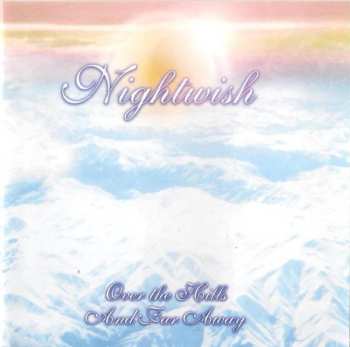 CD Nightwish: Over The Hills And Far Away