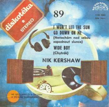 SP Nik Kershaw: I Won't Let The Sun Go Down On Me / Wide Boy