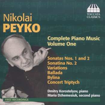 CD Dmitry Korostelyov: Complete Piano Music, Volume One