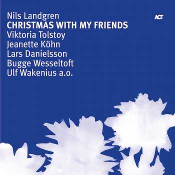 CD Nils Landgren: Christmas With My Friends