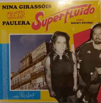 Nina Girassóis: Superfluido