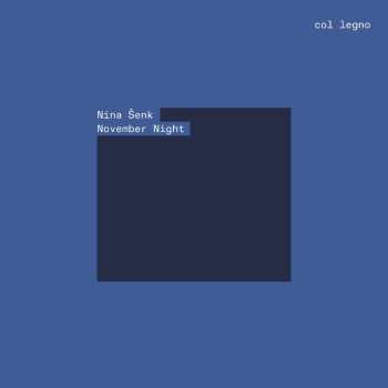 Album Nina Šenk: November Night