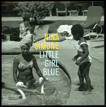 LP Nina Simone: Little Girl Blue DLX | LTD