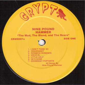 LP Nine Pound Hammer: The Mud, The Blood, And The Beers