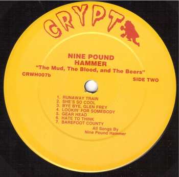 LP Nine Pound Hammer: The Mud, The Blood, And The Beers